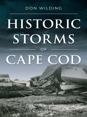 cover image of Historic Storms of Cape Cod